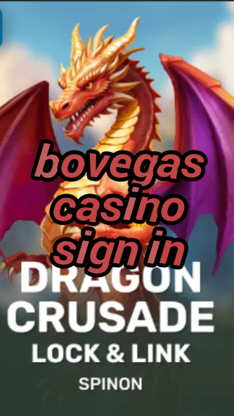 bovegas casino sign in-21privecasinomobile.fqqjrm9vrme7zzjgfjql.com